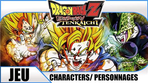 Dragon Ball Z Budokai Tenkaichi 1 Characters