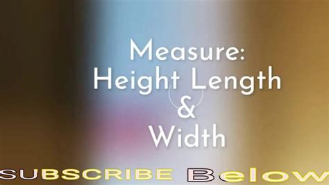 measure height length width youtube