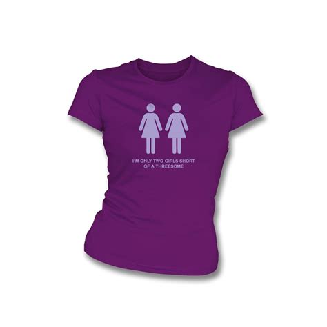 two girls short of a threesome girl s slim fit t shirt