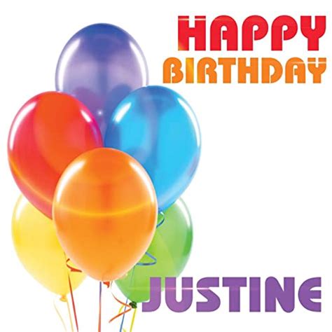 Happy Birthday Justine Von The Birthday Crew Bei Amazon Music Amazon De