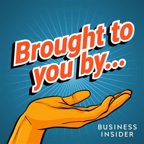 brought    podcast business insider listen notes