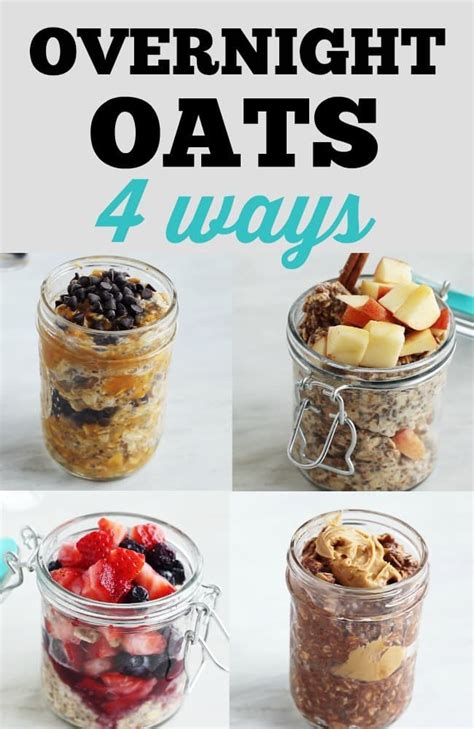overnight oats 4 ways happy food healthy life