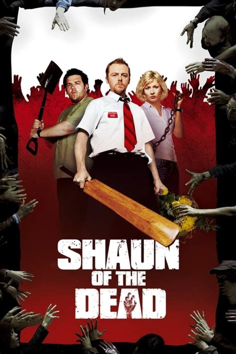 Shaun Of The Dead 2004 — The Movie Database Tmdb