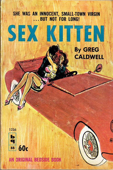 sex kitten by greg caldwell bedside book bb 1236 vintage … flickr