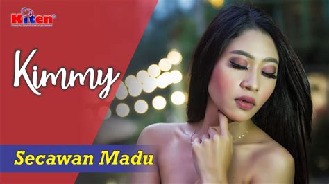 Secawan Madu Via Vallen Cover By Kimmy Lagu Dangdut Paling Seksi