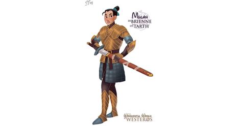 Mulan As Brienne Of Tarth Disney Princesses As The Women Of Game Of