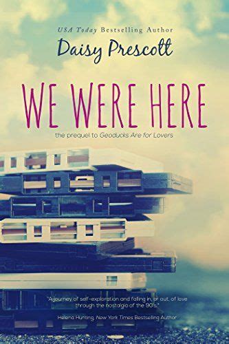 we were here a new adult romance prequel to geoducks are for lovers