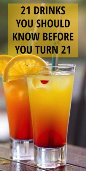 21 drinks you should know about before turning 21 drinks alcohol recipes mixed drinks alcohol