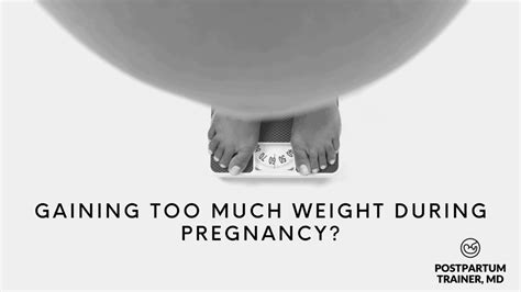 gaining too much weight during pregnancy [here s what you need to know