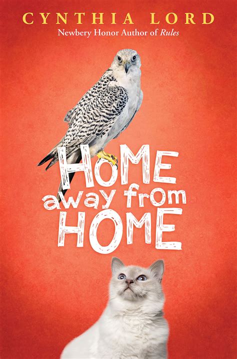 home away from home by cynthia lord