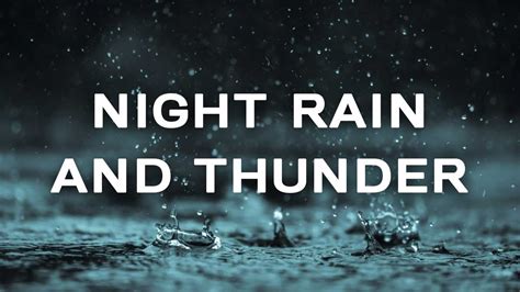 Relaxing Rain And Thunder Sounds Fall Asleep Faster Beat Insomnia