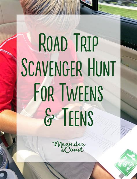travel scavenger hunt for tweens and teens meander and coast