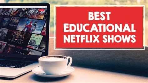 30 Educational Netflix Shows To Stream In Your Classroom