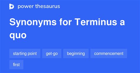 terminus  quo synonyms  words  phrases  terminus  quo