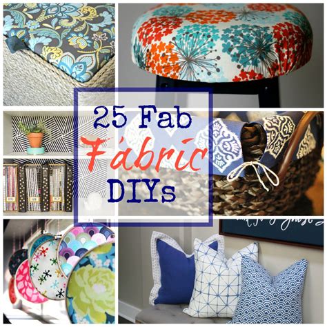 fabulous fabric diy projects    happy housie