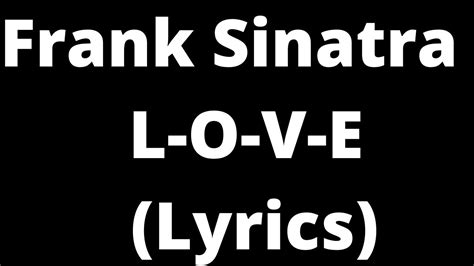 L O V E Lyrics Frank Sinatra Youtube