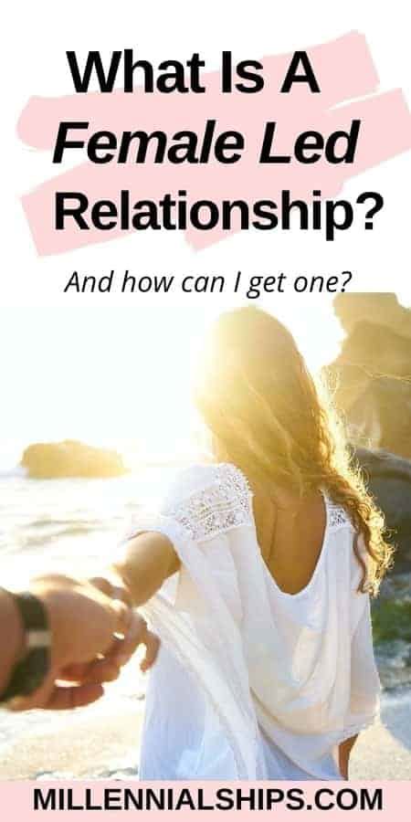 female led relationship how it works and how to get one