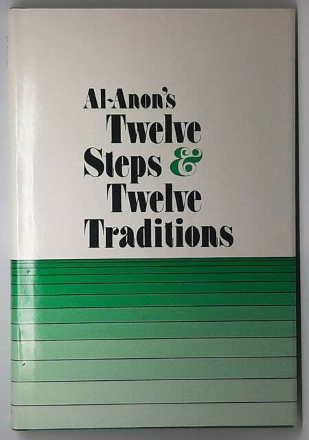 Al Anon Ser Al Anon S Twelve Steps And Twelve Traditions By Inc