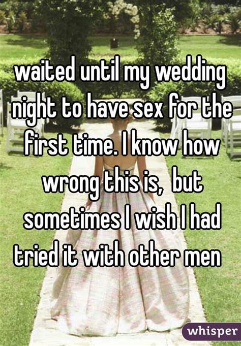 16 confessions from people who waited until marriage to have sex huffpost