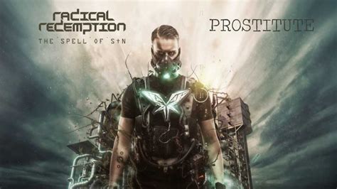 radical redemption prostitute hq official youtube