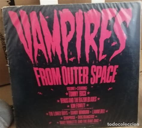 Vampires From Outer Space 1980 Bomp Line Recor Vendido En Subasta