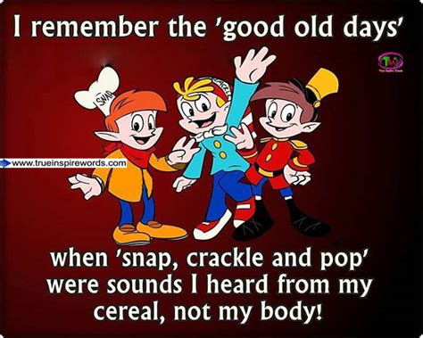i remember the good old days ~ true inspire words