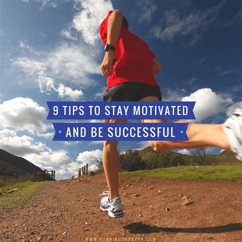 tips  stay motivated   successful running  happy
