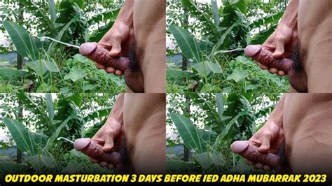 Indonesian Dick Outdoor Masturbation 3 Days Before Eid Al Adha 2023