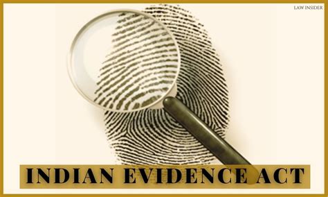 meaning  evidence   indian evidence act