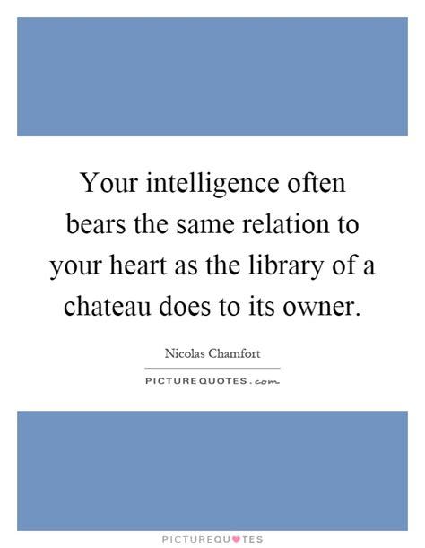 chateau quotes chateau sayings chateau picture quotes