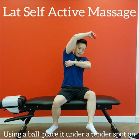 Lat Self Active Massage [video] In 2020 Workout Guide Myofascial
