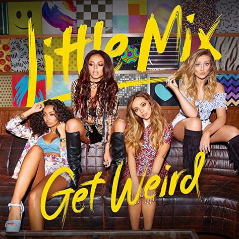 Get Weird By Little Mix Uk Cds And Vinyl