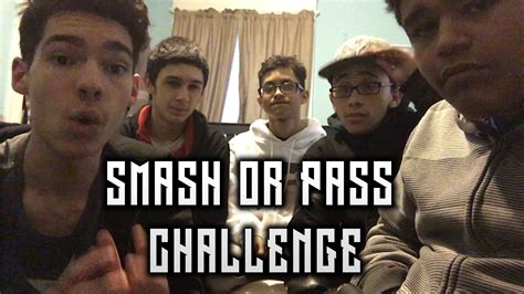 Smash Or Pass Challenge Gone Funny Youtube