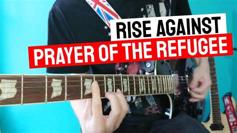 Prayer Of The Refugee Rise Against Guitar Cover By Lucas Kleffert