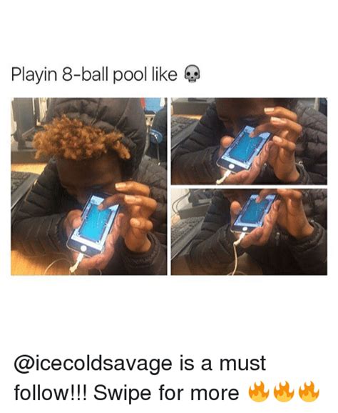 25 Best Memes About 8 Ball Pool 8 Ball Pool Memes