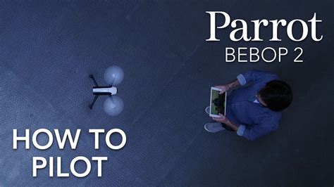 parrot bebop  tutorial  pilotingdrones  awesome put