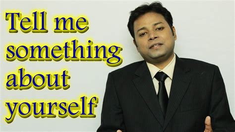 tell me something about yourself best job interview answer youtube