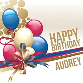 happy birthday audrey  happy kids band amazoncouk mp downloads