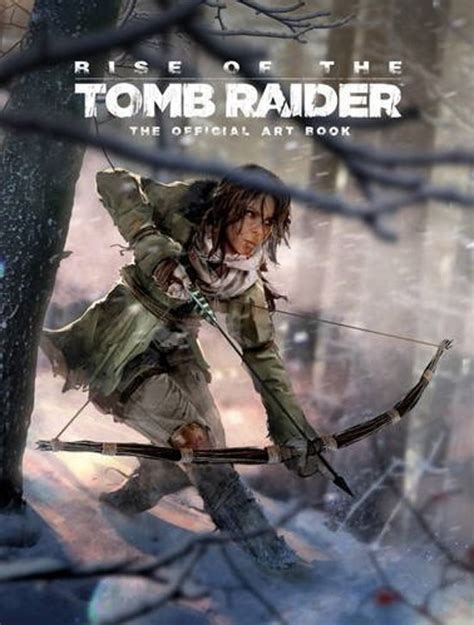 rise of the tomb raider the official art book
