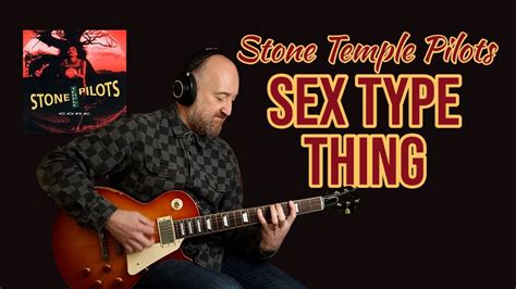 how to play sex type thing by stone temple pilots guitar lesson