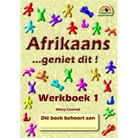 afrikaans geniet dit werkboek  play school room cc