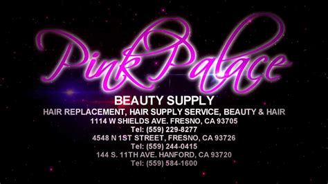 pink palace beauty supply fresno hanford ca youtube