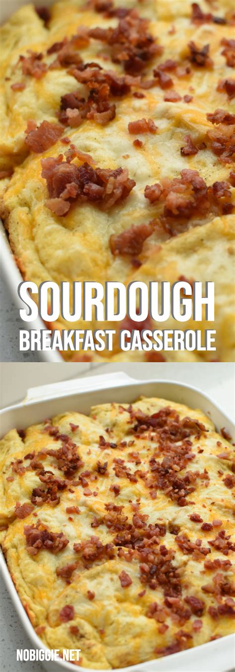sourdough breakfast casserole nobiggie