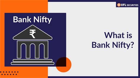 bank nifty   trade  bank nifty explained bank nifty iifl securities