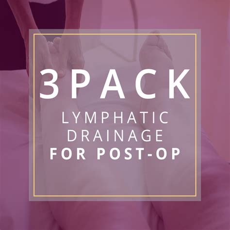 3 pack lymphatic drainage post op