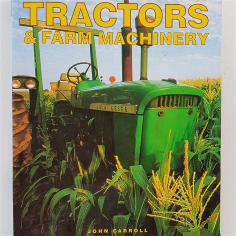 world encyclopedia  tractors farm machinery book  john carroll sps parts