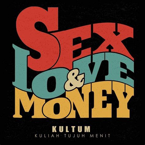 Sex Love And Money
