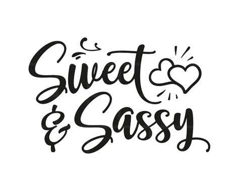 sweet and sassy svg png pdf eps cut files cricut