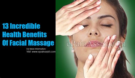 13 incredible health benefits of facial massage