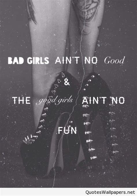 Bad Girl Awesome Quote With Image Bad Girl Quotes Best Quotes Images